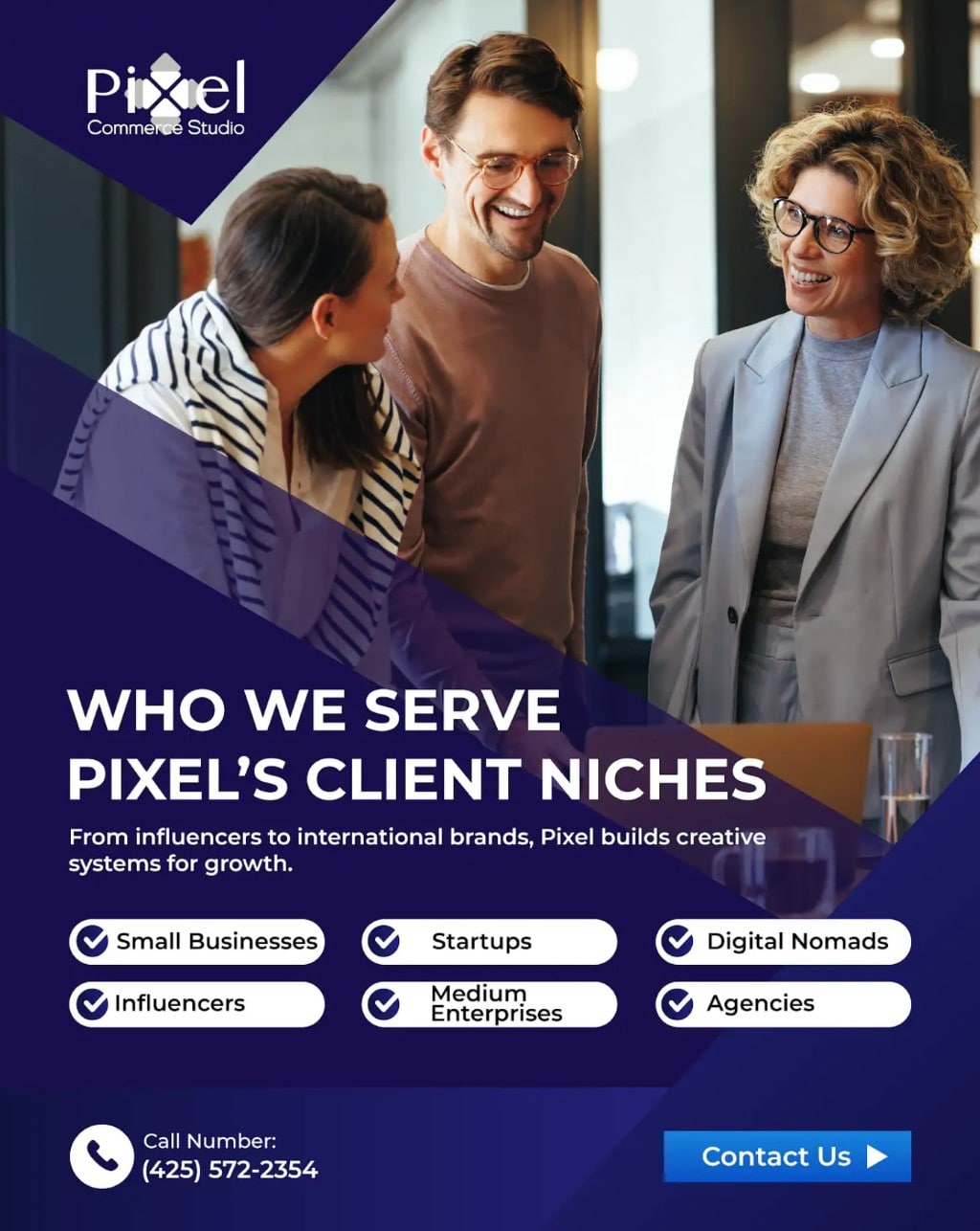 A marketing flyer for Pixel Commerce Studio showing three colleagues in a meeting, listing client niches like small businesses, startups, and agencies.
