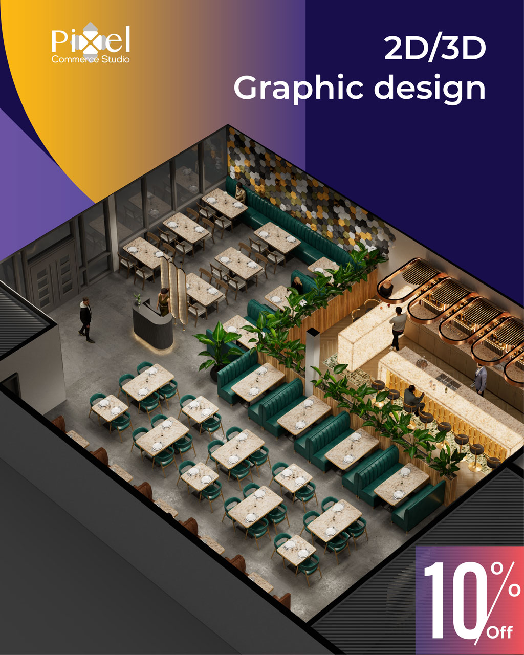 An advertisement for Pixel Commerce Studio's 2D/3D graphic design services, showcasing an isometric 3D rendering of a modern restaurant interior and a '10% off' badge.
