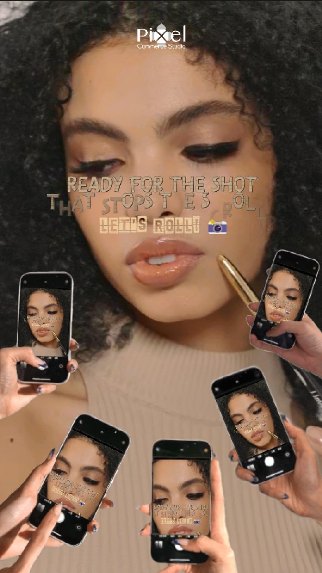 A stylized image of a woman's face being photographed by multiple smartphones, with text that reads
