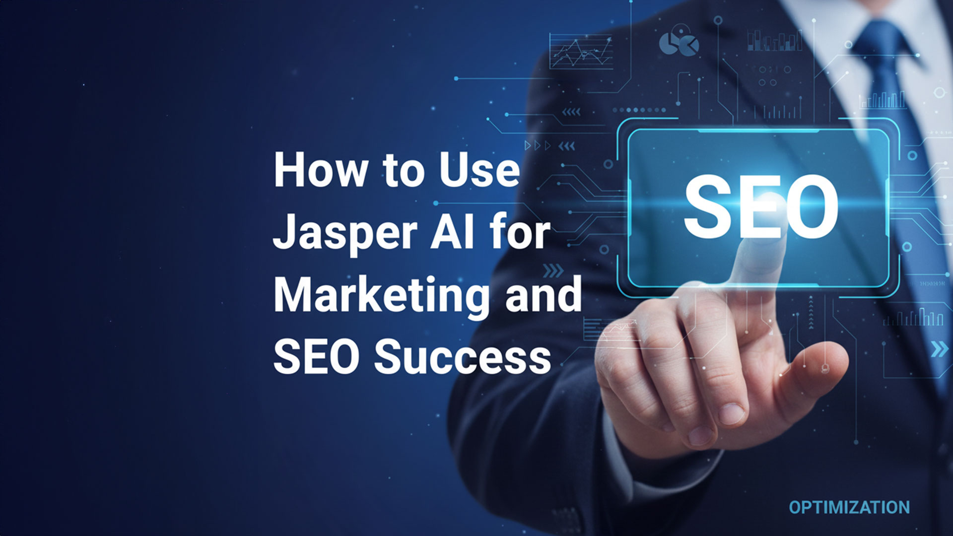 How to Use Jasper AI for Marketing and SEO Success