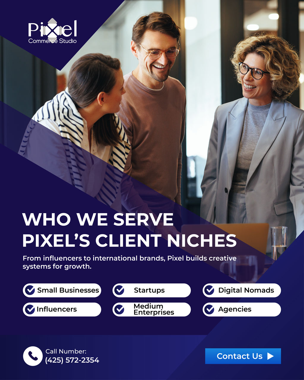 A marketing graphic for Pixel Commercial Studio listing client niches like startups, influencers, and medium enterprises.